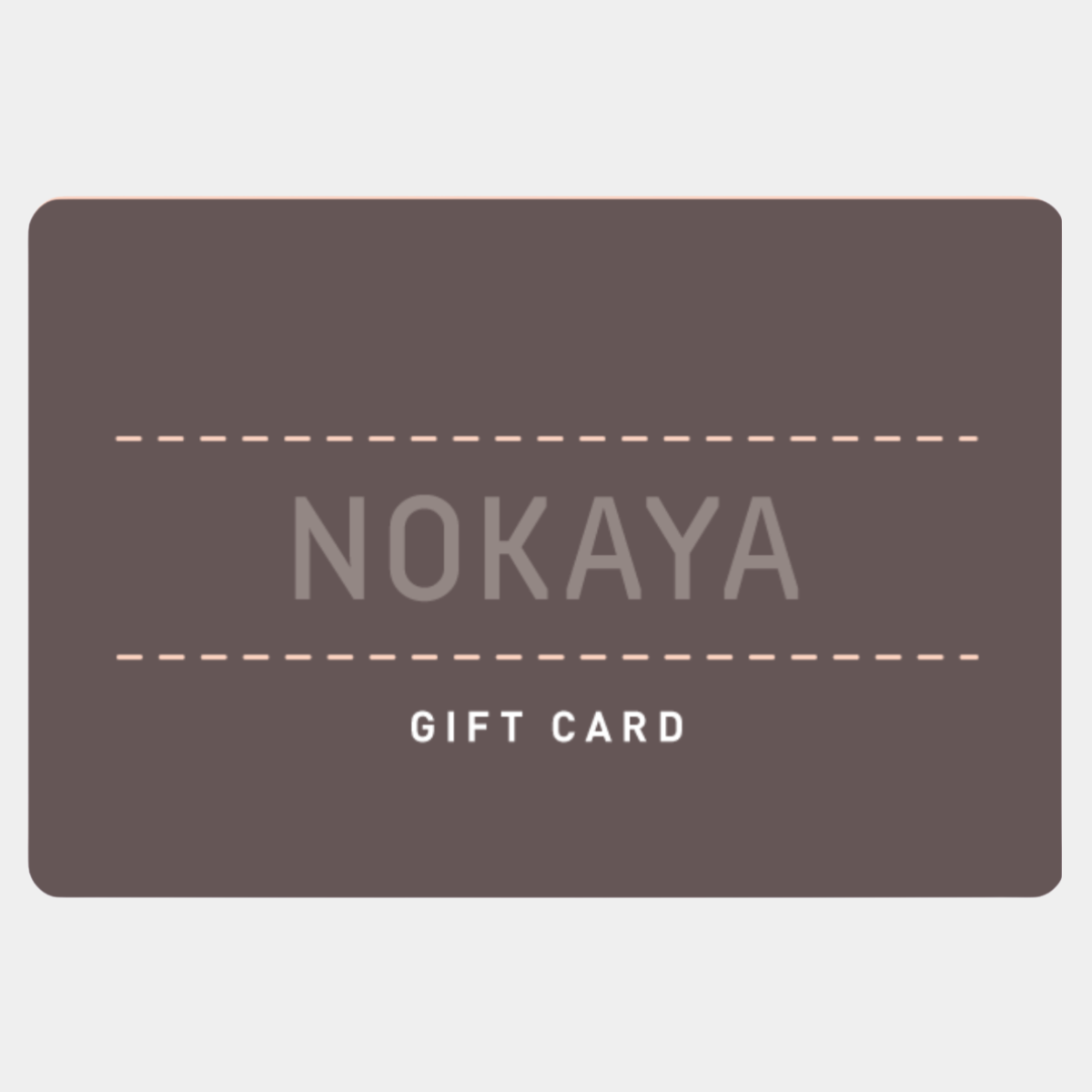 NOKAYA e-GIFT CARD