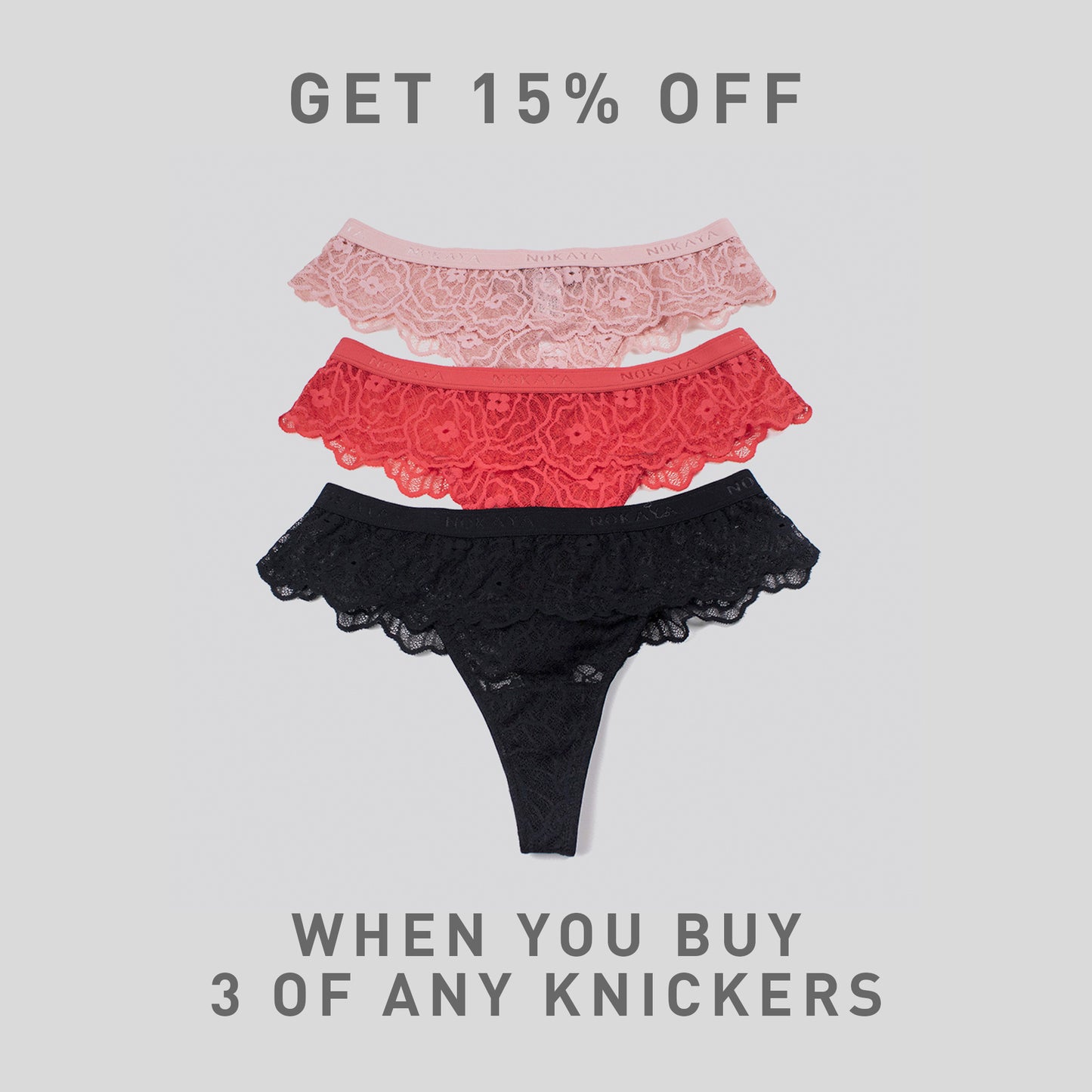 Get 15% off when you buy  of any thong