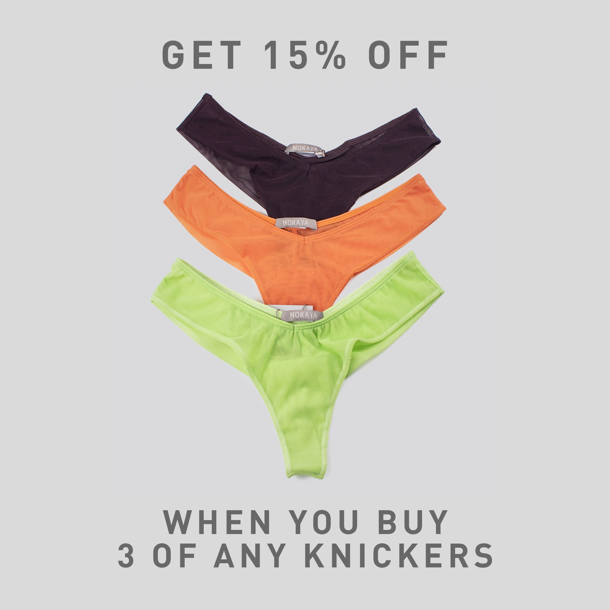 Get 15% off when you buy  of any thong
